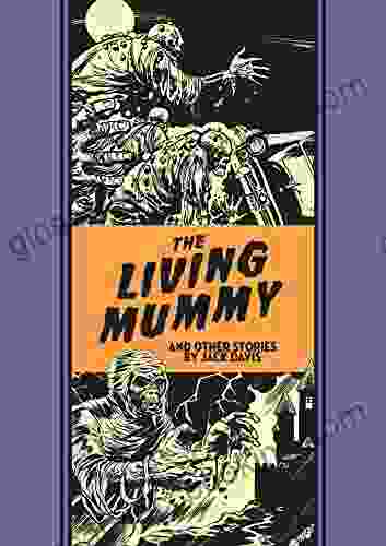 The Living Mummy And Other Stories
