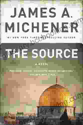 The Source: A Novel James A Michener