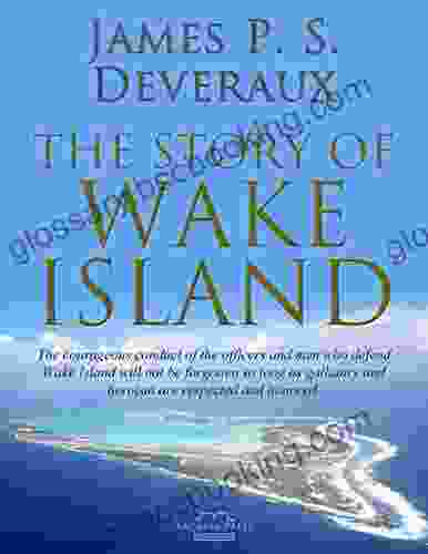 The Story Of Wake Island