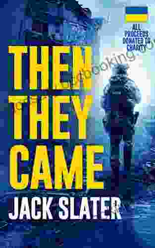 Then They Came Jack Slater