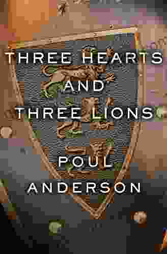Three Hearts And Three Lions (Holger Danske 1)