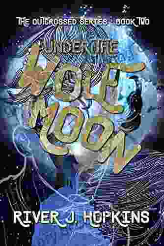 Under The Wolf Moon (The Outcrossed 2)