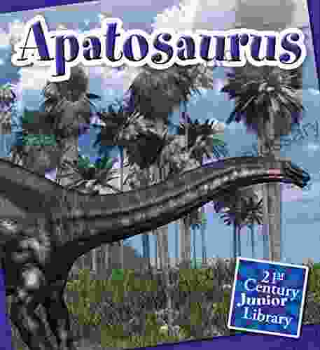 Apatosaurus (21st Century Junior Library: Dinosaurs)
