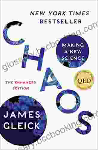 Chaos: Making A New Science