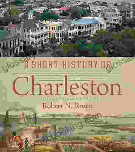 A Short History Of Charleston