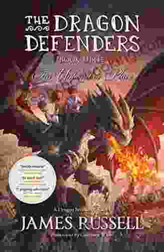 The Dragon Defenders Three: An Unfamiliar Place (The Dragon Defenders: The World S First Augmented Reality Novel 3)