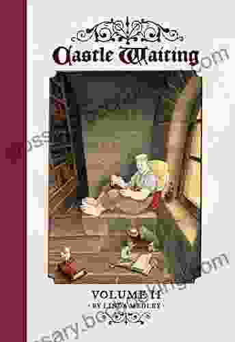 Castle Waiting Vol 2: The Definitive Edition