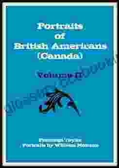 Portraits Of British Americans (Canada) V2