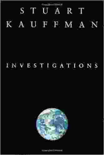 Investigations Stuart A Kauffman