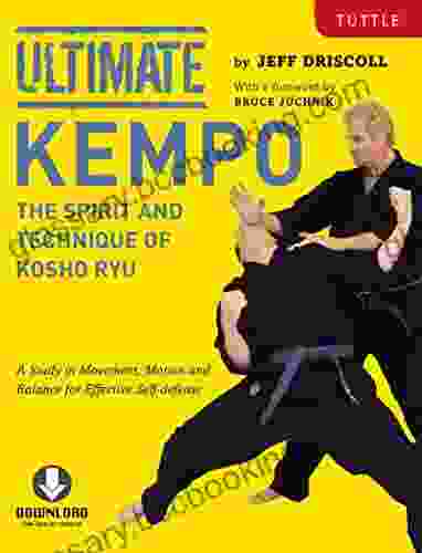 Ultimate Kempo: The Spirit And Technique Of Kosho Ryu (Downloadable Media Included)