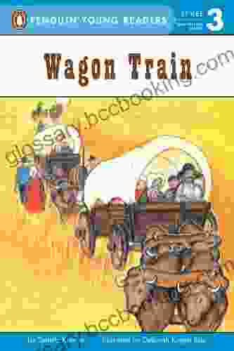 Wagon Train (Penguin Young Readers Level 3)