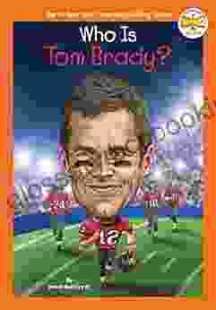 Who Is Tom Brady? (Who HQ Now)
